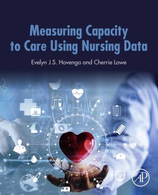 Cover image: Measuring Capacity to Care Using Nursing Data 9780128169773