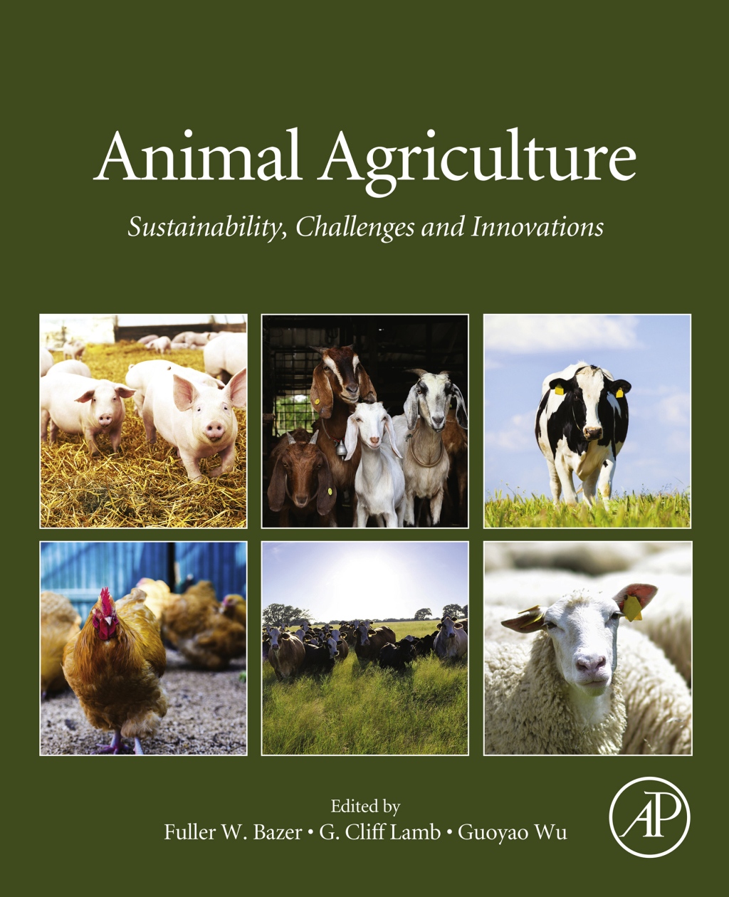 Animal Agriculture Sustainability, Challenges and Innovations