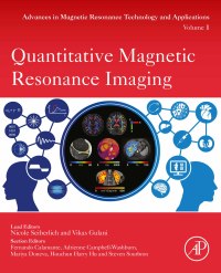 Immagine di copertina: Quantitative Magnetic Resonance Imaging 1st edition 9780128170571