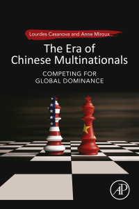 Imagen de portada: The Era of Chinese Multinationals 9780128168578