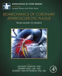 Cover image: Biomechanics of Coronary Atherosclerotic Plaque 1st edition 9780323859332