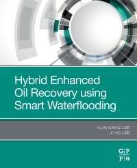 Titelbild: Hybrid Enhanced Oil Recovery Using Smart Waterflooding 9780128167762