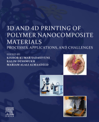 Omslagafbeelding: 3D and 4D Printing of Polymer Nanocomposite Materials 9780128168059