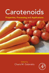 表紙画像: Carotenoids: Properties, Processing and Applications 9780128170670