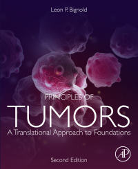 表紙画像: Principles of Tumors 2nd edition 9780128169209