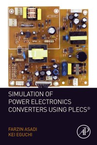 Imagen de portada: Simulation of Power Electronics Converters Using PLECS® 9780128173640