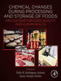 Cover image: Chemical Changes During Processing and Storage of Foods 1st edition 9780128173800