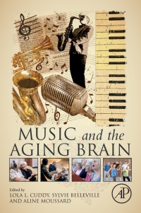 صورة الغلاف: Music and the Aging Brain 1st edition 9780128174227