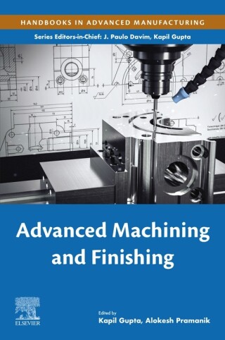 Imagen de portada: Advanced Machining and Finishing 9780128174524