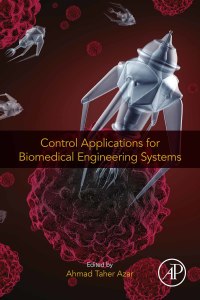 Imagen de portada: Control Applications for Biomedical Engineering Systems 9780128174616