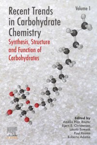 Cover image: Recent Trends in Carbohydrate Chemistry 1st edition 9780128174678