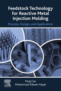 Cover image: Feedstock Technology for Reactive Metal Injection Molding 9780128175019