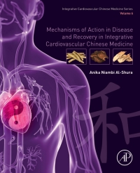 Cover image: Mechanisms of Action in Disease and Recovery in Integrative Cardiovascular Chinese Medicine 9780128175781