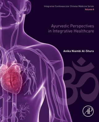Imagen de portada: Ayurvedic Perspectives in Integrative Healthcare 9780128176023