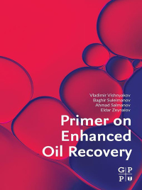 Cover image: Primer on Enhanced Oil Recovery 9780128176320