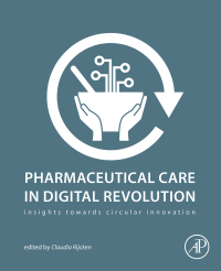 Cover image: Pharmaceutical Care in Digital Revolution 9780128176382