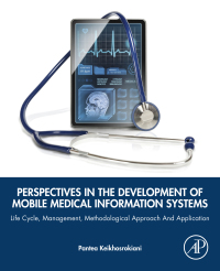 صورة الغلاف: Perspectives in the Development of Mobile Medical Information Systems 9780128176573