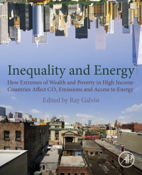 Cover image: Galvin - Economic Inequality and Energy Consumption in Developed Countries 9780128176740