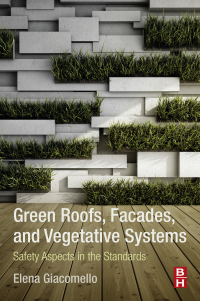Cover image: Green Roofs, Facades, and Vegetative Systems 9780128176948