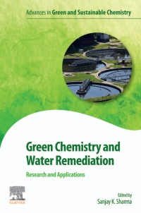 Omslagafbeelding: Green Chemistry and Water Remediation: Research and Applications 9780128177426