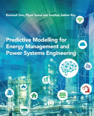 Omslagafbeelding: Predictive Modelling for Energy Management and Power Systems Engineering 9780128177723