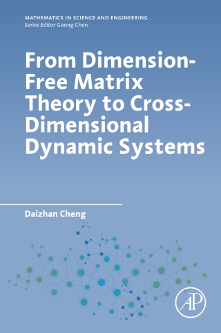 Cover image: From Dimension-Free Matrix Theory to Cross-Dimensional Dynamic Systems 9780128178010