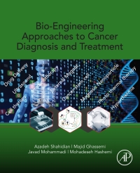 Cover image: Bio-Engineering Approaches to Cancer Diagnosis and Treatment 9780128178096