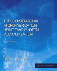 Cover image: Three-Dimensional Microfabrication Using Two-Photon Polymerization 2nd edition 9780128178270