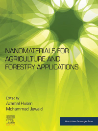 Imagen de portada: Nanomaterials for Agriculture and Forestry Applications 1st edition 9780128178522