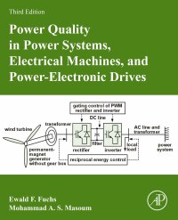 Cover image: Power Quality in Power Systems, Electrical Machines, and Power-Electronic Drives 3rd edition 9780128178560