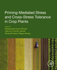 Cover image: Priming-Mediated Stress and Cross-Stress Tolerance in Crop Plants 9780128178928