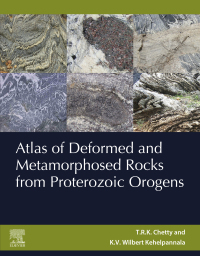 Cover image: Atlas of Deformed and Metamorphosed Rocks from Proterozoic Orogens 9780128179789