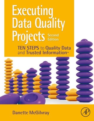 Omslagafbeelding: Executing Data Quality Projects 2nd edition 9780128180150