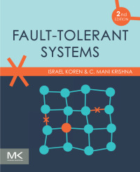 表紙画像: Fault-Tolerant Systems 2nd edition 9780128181058
