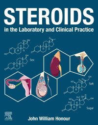 صورة الغلاف: Steroids in the Laboratory and Clinical Practice 1st edition 9780128181249
