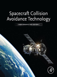 Omslagafbeelding: Spacecraft Collision Avoidance Technology 9780128180112