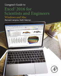 Cover image: Liengme's Guide to Excel 2016 for Scientists and Engineers 9780128182499