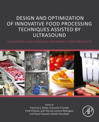 Cover image: Design and Optimization of Innovative Food Processing Techniques Assisted by Ultrasound 1st edition 9780128182758