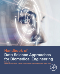 Imagen de portada: Handbook of Data Science Approaches for Biomedical Engineering 9780128183182