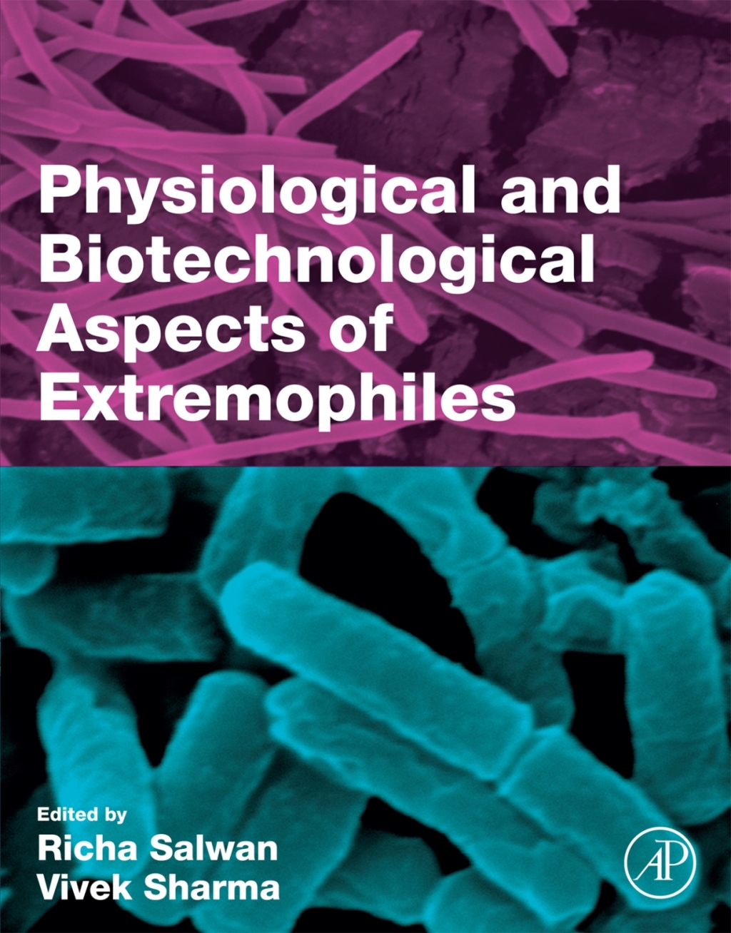 Physiological and Biotechnological Aspects of Extremophiles 1st Edition