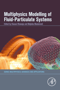Cover image: Multiphysics Modelling of Fluid-Particulate Systems 1st edition 9780128183458