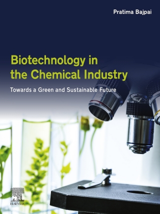 Imagen de portada: Biotechnology in the Chemical Industry 9780128184028