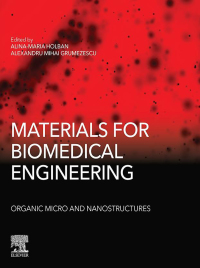 Imagen de portada: Materials for Biomedical Engineering: Organic Micro and Nanostructures 9780128184332