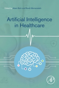 Omslagafbeelding: Artificial Intelligence in Healthcare 1st edition 9780128184387