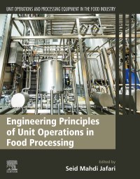 Cover image: Engineering Principles of Unit Operations in Food Processing 9780128184738