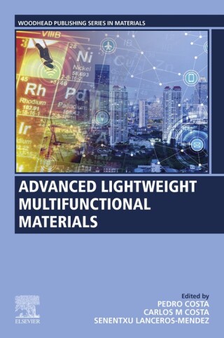 Imagen de portada: Advanced Lightweight Multifunctional Materials 1st edition 9780128185018
