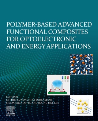 Cover image: Polymer-Based Advanced Functional Composites for Optoelectronic and Energy Applications 9780128184844