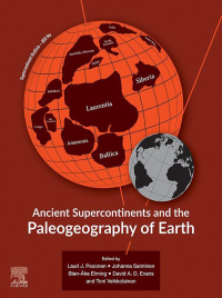 Omslagafbeelding: Ancient Supercontinents and the Paleogeography of Earth 9780128185339