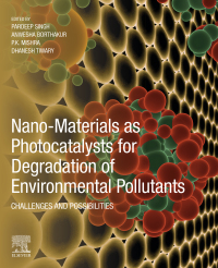 Omslagafbeelding: Nano-Materials as Photocatalysts for Degradation of Environmental Pollutants 9780128185988