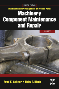 صورة الغلاف: Machinery Component Maintenance and Repair 4th edition 9780128187296